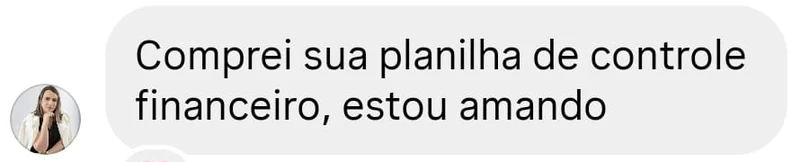 Mensagem de Marília contando que comprou a planilha e está amando